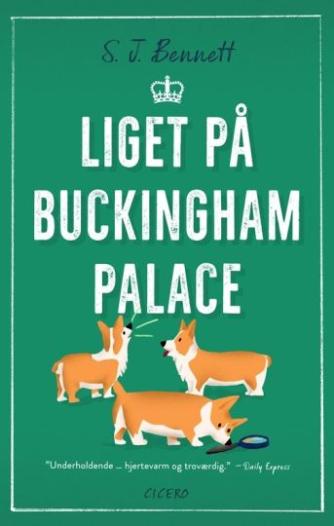 S. J. Bennett: Liget på Buckingham Palace