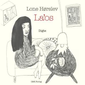 Lone Hørslev: La' os : digte