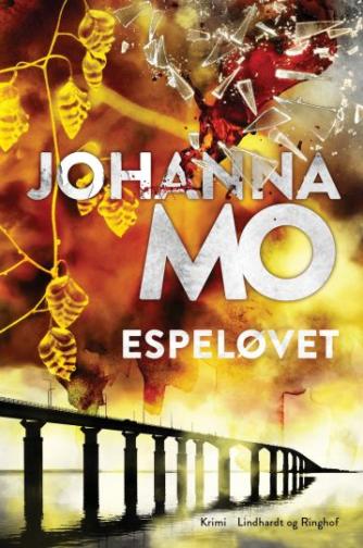 Johanna Mo (f. 1976): Espeløvet