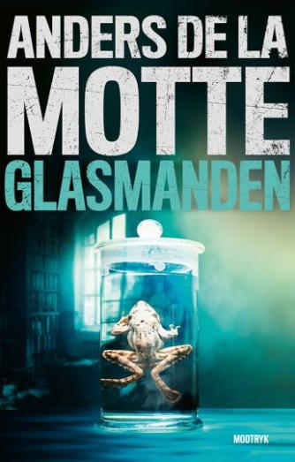 Anders De la Motte: Glasmanden