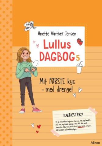 Anette Vinther Jensen: Mit første kys - med drenge!