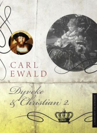 Carl Ewald: Dyveke og Christian 2