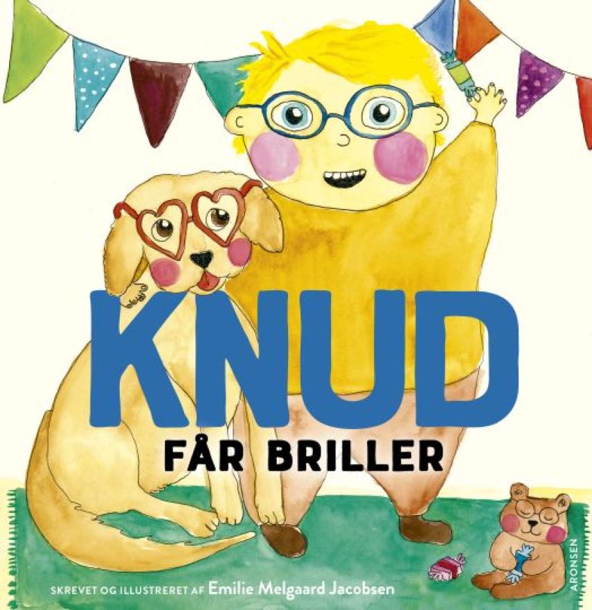 Emilie Melgaard Jacobsen: Knud får briller
